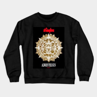 Always the Sun 1986 Throwback Dreamtime Crewneck Sweatshirt